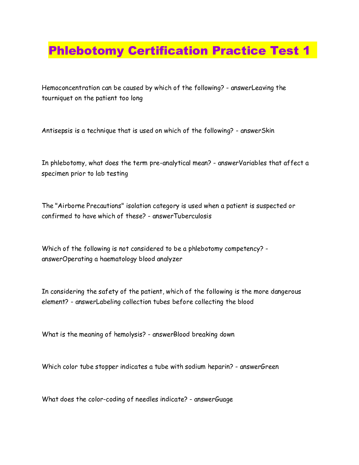 Preview of Phlebotomy Certification Practice Test 1. Questions with accurate answers. 2022. Graded A+